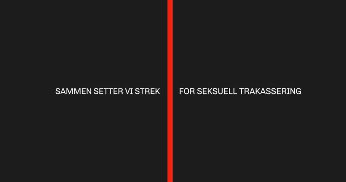 Grafikk med en rød strek og teksten "samme setter vi strek for seksuell trakassering"