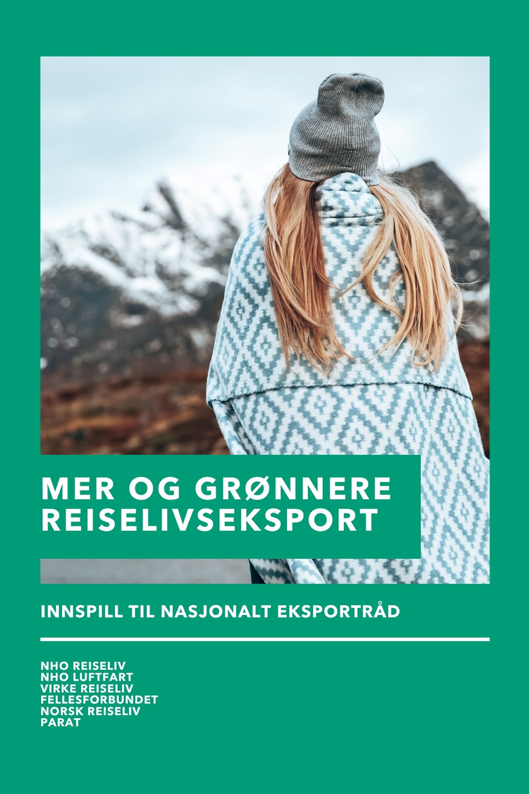 Fortiden på et dokument med bilde av en kvinne i vakker natur, med teksten Mer og grønnere reiselivseksport. Illustrasjon